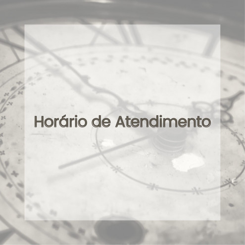 HORÁRIO DE ATENDIMENTO